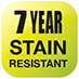7 Year Stain Resistant